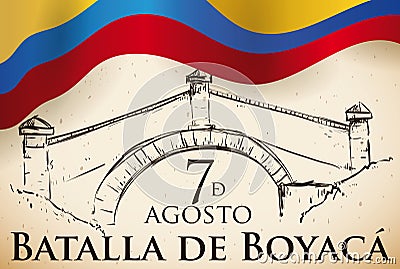 Commemorative Hand Drawn Boyaca Bridge over Scroll and Colombian Flag, Vector Illustration Vector Illustration