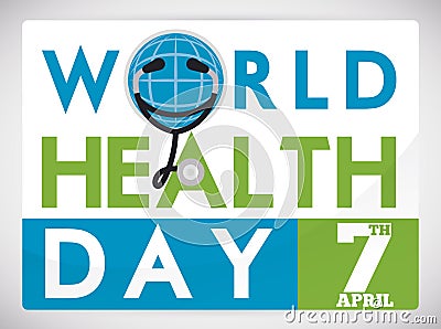 Commemorative World Health Day Card with Stethoscope, Vector Illustration Vector Illustration