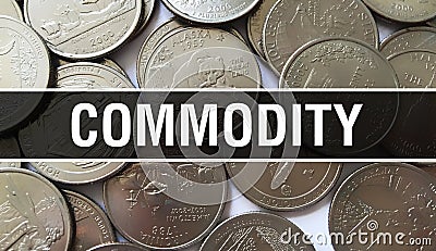 Commodity text Concept Closeup. American Dollars Cash Money,3D rendering. Commodity at Dollar Banknote. Financial USA money Stock Photo