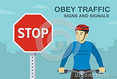 Common safety bicycle driving rules. Close-up front view of cycling bike rider on the city road. Obey traffic signs and signals w Vector Illustration