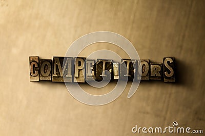 COMPETITORS - close-up of grungy vintage typeset word on metal backdrop Cartoon Illustration