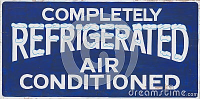 Completely Refrigerated Air Conditioned room sign Editorial Stock Photo
