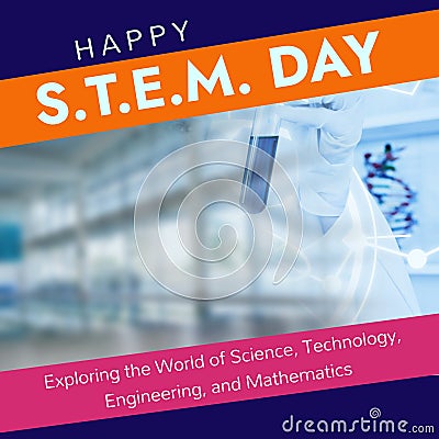 Composite of happy stem day text and hand of scientist holding test tube with blue liquid Stock Photo