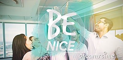 Composite image of be nice Stock Photo