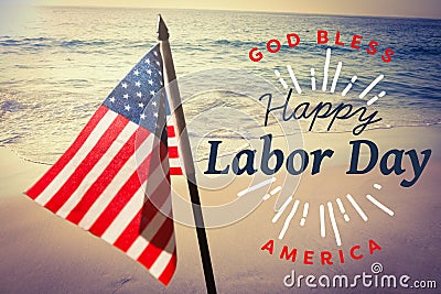 Composite image of digital composite image of happy labor day and god bless america text Stock Photo