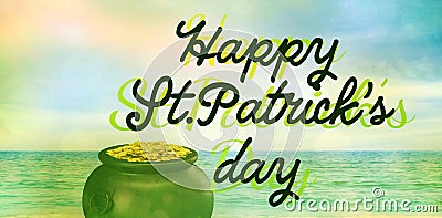 Happy St patricks day against beach scene Stock Photo