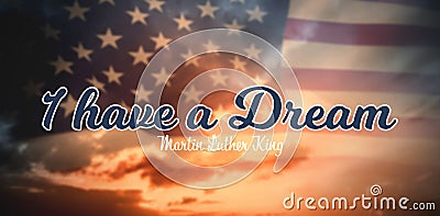 Composite image of i have a dream Editorial Stock Photo