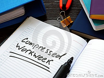 Compressed Workweek remark on the work schedule Stock Photo