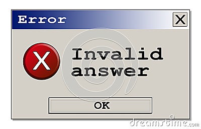 Error box Invalid answer Stock Photo