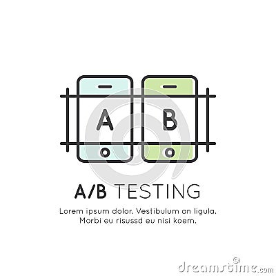 Concept of A/B Testing, Bug Fixing, User Feedback, Comparison Process, Mobile and Desktop Application Development Vector Illustration