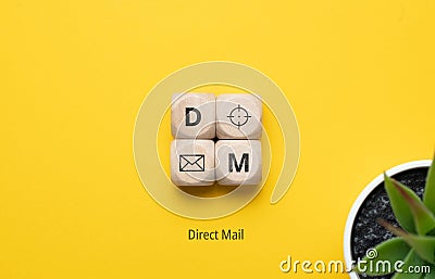 Concept business marketing acronym DM or Direct Mai, Message Stock Photo