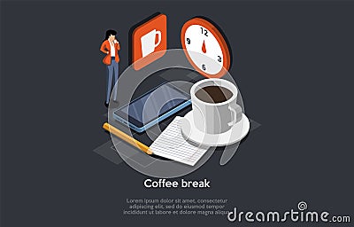 Concept Of Coffee Break, Brunch Or Time Lunch At Work. Successful Business Woman Take A Break At Work Time. Coffee Break Vector Illustration