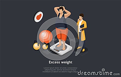 Concept Of Diet, Health Care And Loss Weight. Man With Excess Weight Is Standing On Scales. Dietitian Is Preparing Vector Illustration
