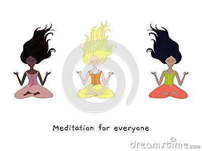 Concept of meditation for everyone, 3 girls of different nationalities sit in a pose of meditation, health benefits Vector Illustration