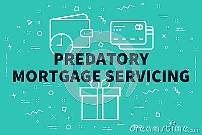 Conceptual business illustration with the words predatory mortgage servicing Cartoon Illustration