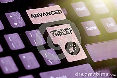 Conceptual display Advanced Persistent Threat. Business idea unauthorized user gains access to a system Stock Photo