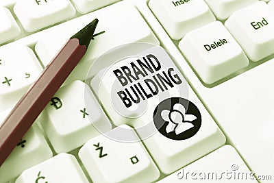 Text sign showing Brand Building. Word for Generating awareness Establishing and promoting company Internet Browsing And Stock Photo