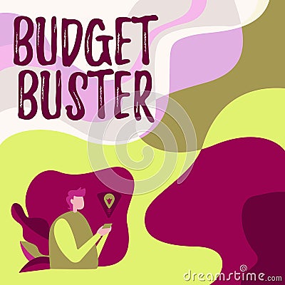 Conceptual caption Budget Buster. Concept meaning Carefree Spending Bargains Unnecessary Purchases Overspending Stock Photo