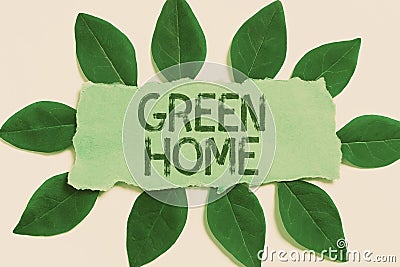 Conceptual caption Green Home. Word Written on An area filled with plants and trees where you can relax Stock Photo