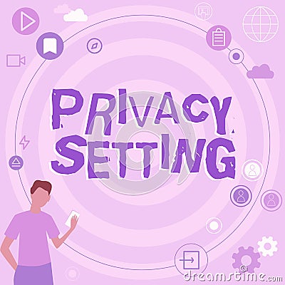 Conceptual caption Privacy Setting. Word for limit the access of profile and what information can see Businessman Stock Photo