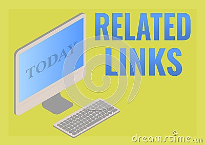 Conceptual caption Related Links. Business overview Website inside a Webpage Cross reference Hotlinks Hyperlinks Monitor Stock Photo