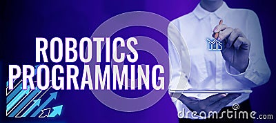 Conceptual caption Robotics Programming. Internet Concept software that used to perform autonomous tasks Stock Photo