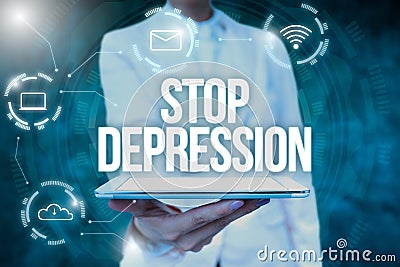 Conceptual caption Stop Depression. Business concept end the feelings of severe despondency and dejection Lady Uniform Stock Photo