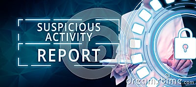 Conceptual caption Suspicious Activity Report. Word for account or statement describing the danger and risk of any Stock Photo