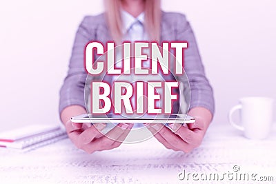 Writing displaying text Client Brief. Business approach A documents bounded by the terms of clients and the agency Tech Stock Photo