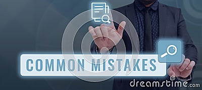 Conceptual display Common Mistakes. Business concept repeat act or judgement misguided or wrong Stock Photo