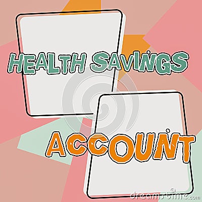 Conceptual display Health Savings Account. Conceptual photo users with High Deductible Health Insurance Policy Stock Photo