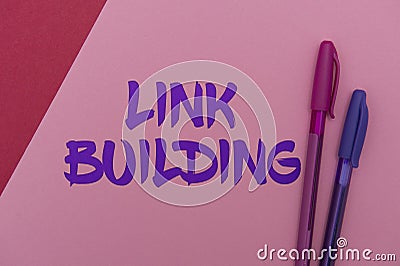 Conceptual display Link Building. Business approach SEO Term Exchange Links Acquire Hyperlinks Indexed Flashy School Stock Photo