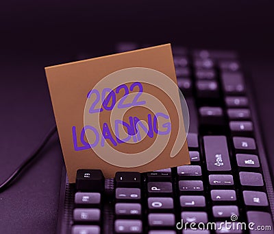 Conceptual display 2022 Loading. Business concept Advertising the upcoming year Forecasting the future event Typing Stock Photo