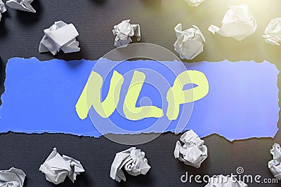 Sign displaying Nlp. Business overview psychological approach involves analyzing strategies to reach a goal Stock Photo