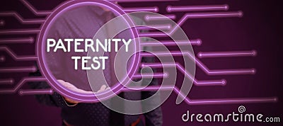 Conceptual display Paternity Test. Concept meaning a test of DNA to determine whether a given man is the biological Stock Photo