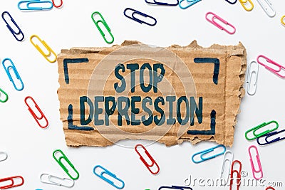 Conceptual display Stop Depression. Internet Concept end the feelings of severe despondency and dejection Creative Home Stock Photo