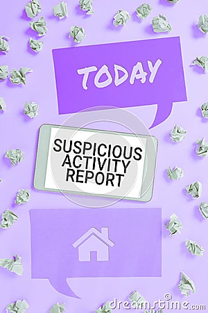 Conceptual display Suspicious Activity Report. Concept meaning account or statement describing the danger and risk of Stock Photo