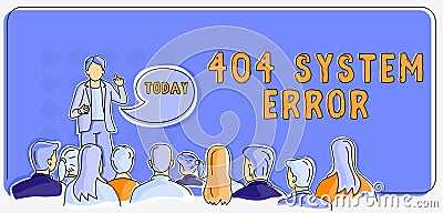 Conceptual caption 404 System Errormessage appears when website is down and cant be reached. Conceptual photo message Stock Photo