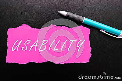 Sign displaying Usability. Word for A word assosiated with how one rates an objects usefulness Stock Photo