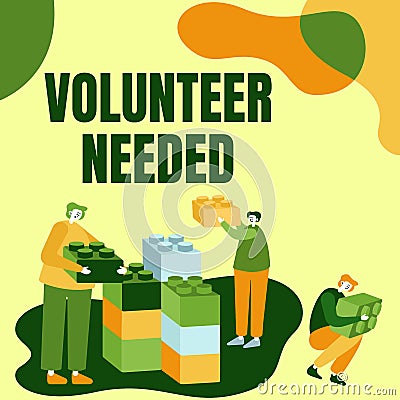 Conceptual display Volunteer Needed. Conceptual photo Volunteer Needed Colleagues Displaying Cube Representing Teamwork Stock Photo