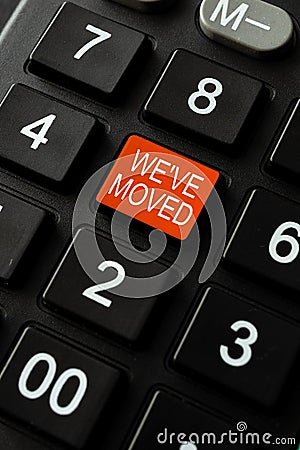 Conceptual display Weve Have Moved. Business overview going to live from place another same or different country -48872 Stock Photo
