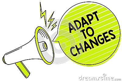 Conceptual hand writing showing Adapt To Changes. Business photo text Embrace new opportunities Growth Adaptation progress Megapho Stock Photo