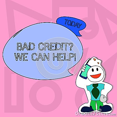 Conceptual hand writing showing Bad Creditquestion We Can Help. Business photo text achieve good debt health Man in Stock Photo