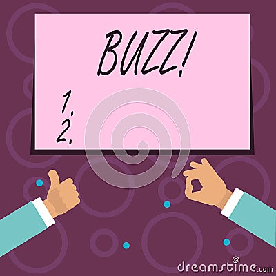Conceptual hand writing showing Buzz. Business photo text Hum Murmur Drone Fizz Ring Sibilation Whir Alarm Beep Chime. Stock Photo