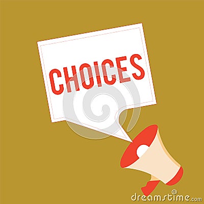 Conceptual hand writing showing Choices. Business photo showcasing Options Choosing between two or more possibilities Stock Photo