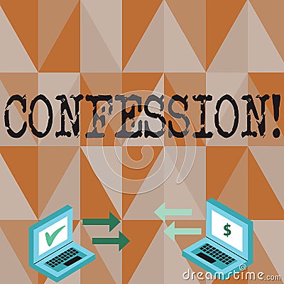 Conceptual hand writing showing Confession. Business photo text Admission Revelation Disclosure Divulgence Utterance Stock Photo