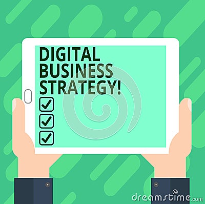 Conceptual hand writing showing Digital Business Strategy. Business photo text Plan for maximizing the business benefits Hu Stock Photo