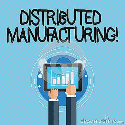 Conceptual hand writing showing Distributed Manufacturing. Business photo showcasing practiced by enterprises using Stock Photo