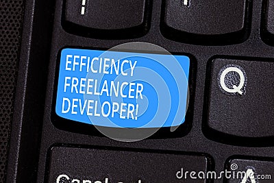 Conceptual hand writing showing Efficiency Freelancer Developer. Business photo text ensure projects run smoothly and Stock Photo