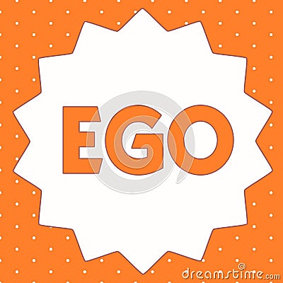 Conceptual hand writing showing Ego. Business photo showcasing Sense of selfesteem selfworth of a person Conscious Stock Photo